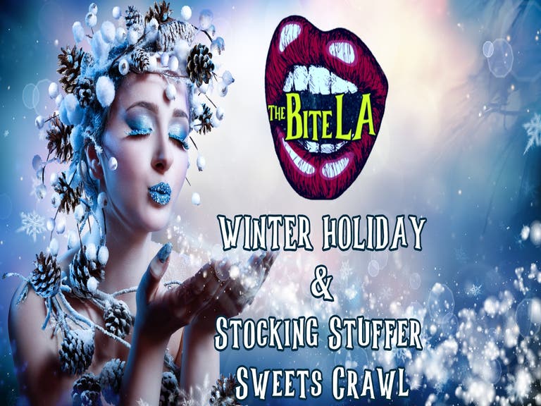 The Bite LA Winter Holiday & Stocking Stuffer Sweets Crawl