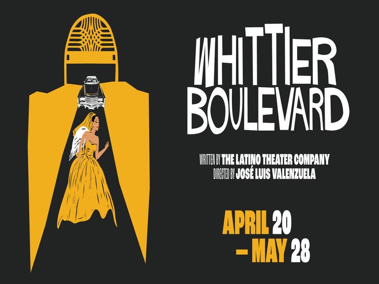"Whittier Boulevard" at Latino Theatre Company